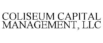 COLISEUM CAPITAL MANAGEMENT, LLC