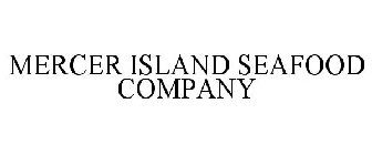 MERCER ISLAND SEAFOOD COMPANY