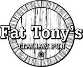 FAT TONY'S ITALIAN PUB