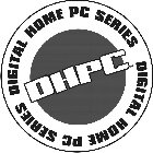 DHPC DIGITAL HOME PC SERIES