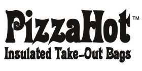 PIZZAHOT INSULATED TAKE-OUT BAGS