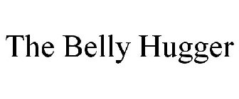 THE BELLY HUGGER