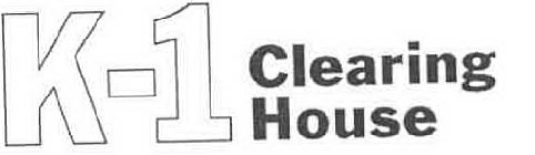 K-1 CLEARINGHOUSE