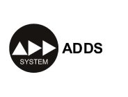 ADDS SYSTEM