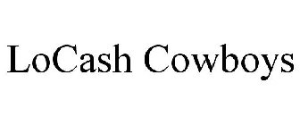 LOCASH COWBOYS
