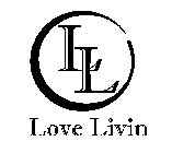 LL LOVE LIVIN
