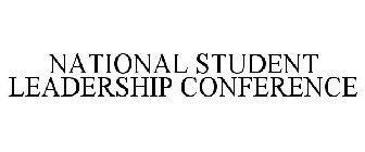 NATIONAL STUDENT LEADERSHIP CONFERENCE