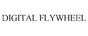 DIGITAL FLYWHEEL