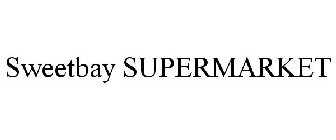SWEETBAY SUPERMARKET