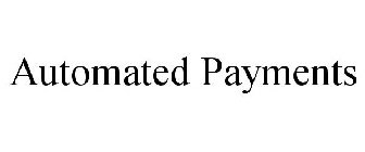 AUTOMATED PAYMENTS