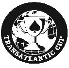 TRANSATLANTIC CUP