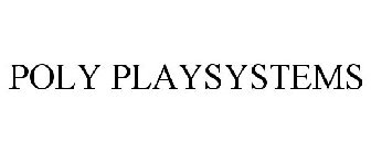POLY PLAYSYSTEMS