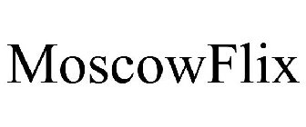 MOSCOWFLIX