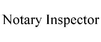 NOTARY INSPECTOR