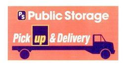 PS PUBLIC STORAGE PICK UP & DELIVERY