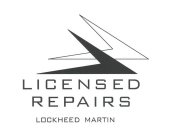 LICENSED REPAIRS LOCKHEED MARTIN