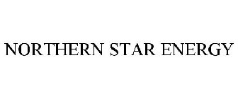 NORTHERN STAR ENERGY