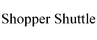 SHOPPER SHUTTLE