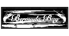 BERMUDA BAY
