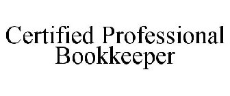 CERTIFIED PROFESSIONAL BOOKKEEPER