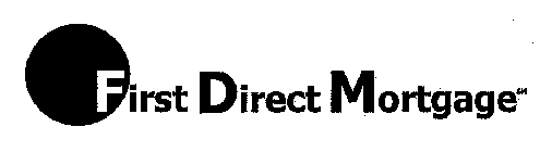 FIRST DIRECT MORTGAGE