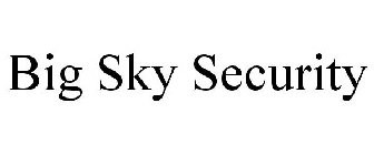 BIG SKY SECURITY