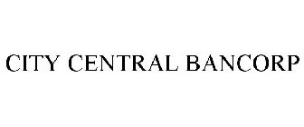 CITY CENTRAL BANCORP