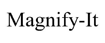 MAGNIFY-IT