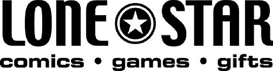 LONE STAR COMICS · GAMES · GIFTS