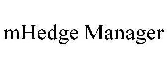 MHEDGE MANAGER