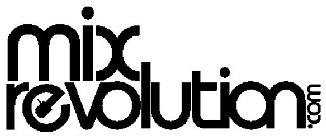 MIX REVOLUTION.COM