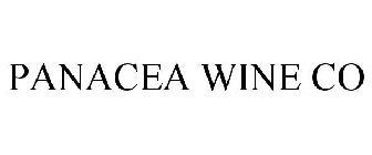 PANACEA WINE CO
