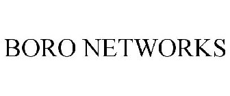 BORO NETWORKS