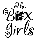 THE BOX GIRLS