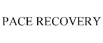 PACE RECOVERY
