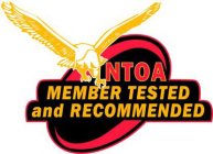 NTOA MEMBER TESTED AND RECOMMENDED