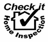 CHECK IT HOME INSPECTION