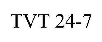TVT 24-7