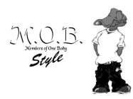 M.O.B. MEMBERS OF ONE BODY STYLE