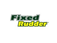 FIXED RUDDER