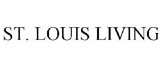 ST. LOUIS LIVING