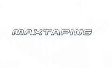 MAXTAPING