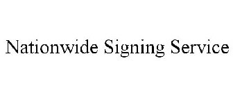 NATIONWIDE SIGNING SERVICE