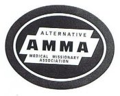 ALTERNATIVE AMMA MEDICAL MISSIONARY ASSOCIATION