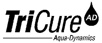 TRICURE AD AQUA-DYNAMICS