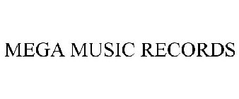 MEGA MUSIC RECORDS