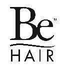 BE HAIR