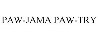 PAW-JAMA PAW-TRY