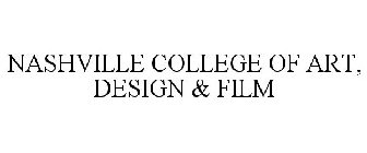 NASHVILLE COLLEGE OF ART, DESIGN & FILM