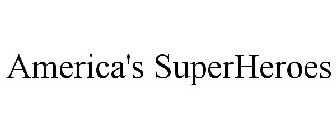 AMERICA'S SUPERHEROES